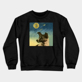 Laika, first space dog — Soviet vintage space poster Crewneck Sweatshirt